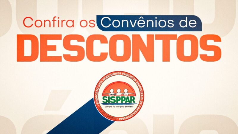 Servidor associado ao SISPPAR garante descontos especiais em estabelecimentos conveniados da cidade e região