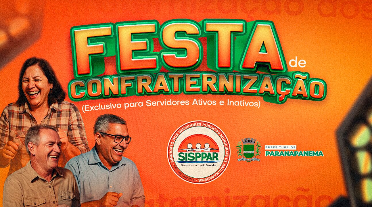 SISPPAR, com o apoio da Prefeitura, realizará Confraternização para os Servidores, 21/12. Confirme sua presença!