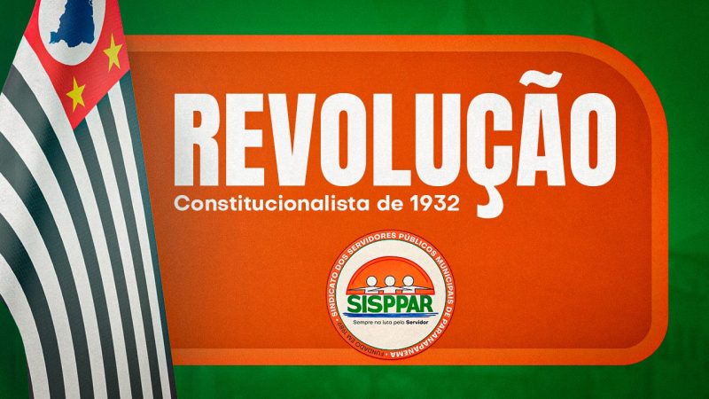 Revolução Constitucionalista de 1932 | Um marco revolucionário na história do Estado de São Paulo
